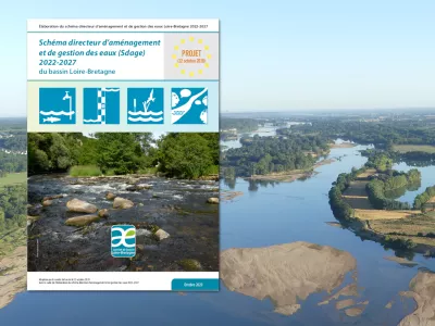 Loire vue du ciel et première page du SDAGE