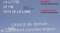 Publication : FNE Pays de la Loire vient de publier La Lettre de FNE Pays de la Loire n°15. Son dossier traite du sujet suivant : Littoral de demain, comment […]