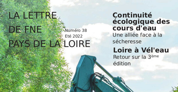 FNE Pays de la Loire vient de publier le numéro 38 de sa revue trimestrielle « La Lettre de FNE Pays de la Loire ». Le dossier de cette revue traite du […]